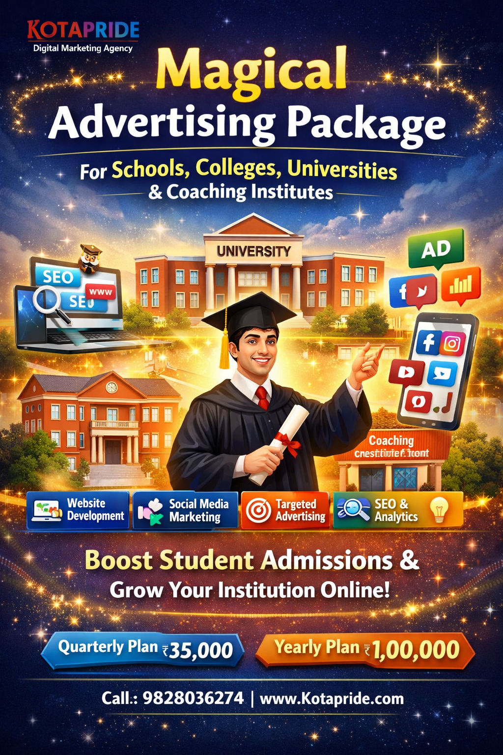 Boost Admissions with Kotapride’s Magical Advertising Package for Educational Institutions