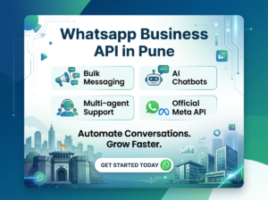 Professional banner showcasing Whatsapp Business API in Pune with features like bulk messaging, AI chatbots, and automation solutions for businesses.